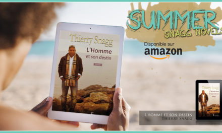 Summer Snagg Novels – L’homme et son destin