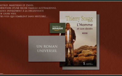 L’homme et son destin, un roman universel !