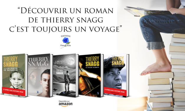 Découvrir un roman de Thierry Snagg…