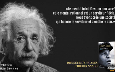 « Le mental intuitif est un don sacré »