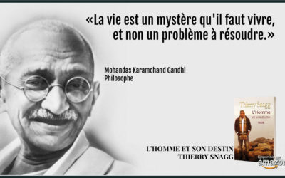 « La vie est un mystère… »