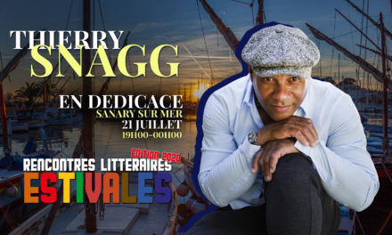 Snagg en dédicace à Sanary sur mer le 21 juillet 2020 !